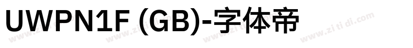 UWPN1F (GB)字体转换